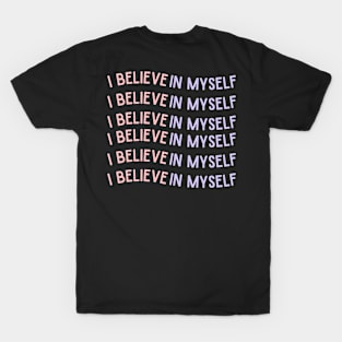 Believe in Myself T-Shirt